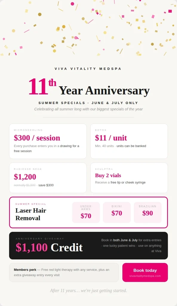 Viva Vitality Medspa 11th year anniversary summer specials